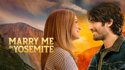 Marry Me in Yosemite poster