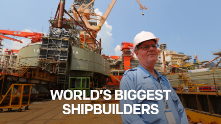 World's Biggest Shipbuilders poster
