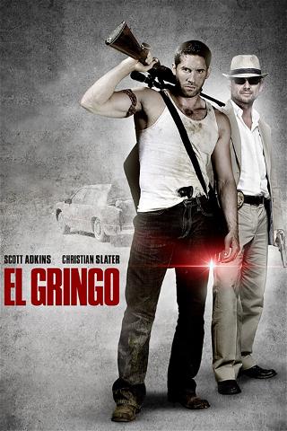 El Gringo poster