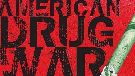 American Drug War: The Last White Hope poster