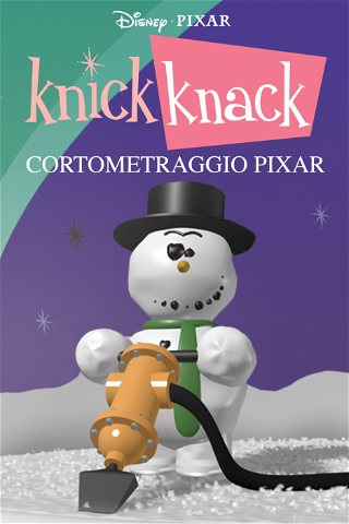 Knick Knack cortometraggio Pixar poster