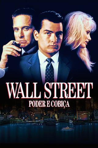 Wall Street: Poder e Cobiça poster