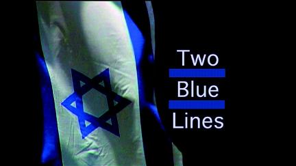 Two Blue Lines poster