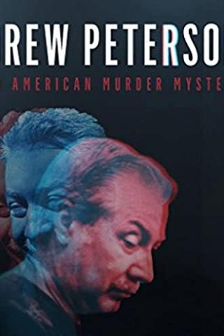 Drew Peterson An American Murder Mystery poster