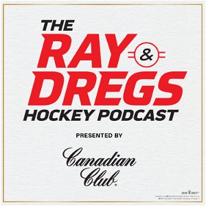 The Ray & Dregs Hockey Podcast poster