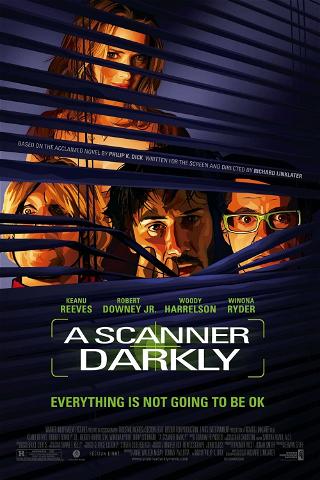 A Scanner Darkly (Una mirada en la oscuridad) poster