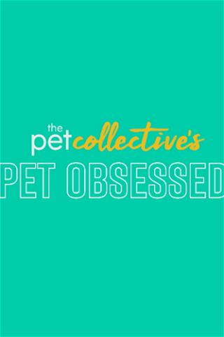 Pet Obsessed poster
