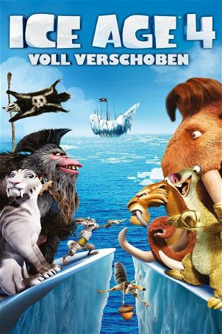 Ice Age 4 - Voll verschoben poster
