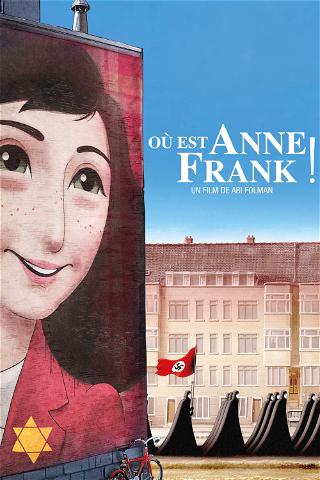 Où est Anne Frank ! poster
