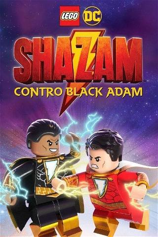 LEGO DC Shazam: Shazam contro Black Adam poster
