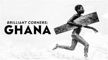 Brilliant Corners: Ghana poster