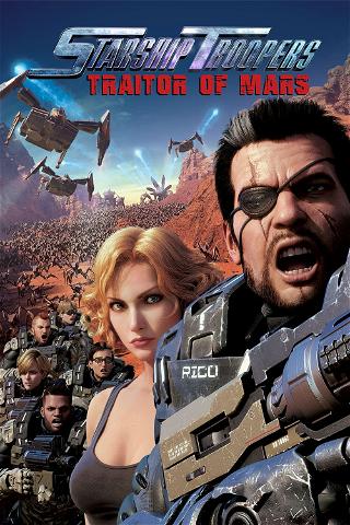 Starship Troopers: Traitor of Mars poster