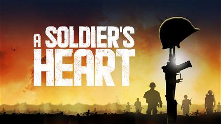 A Soldier's Heart poster