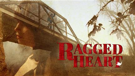 Ragged Heart poster