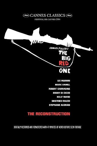 The Real Glory: Reconstructing 'The Big Red One' poster
