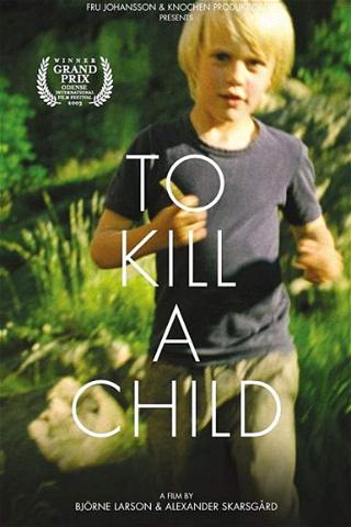 To Kill a Child poster
