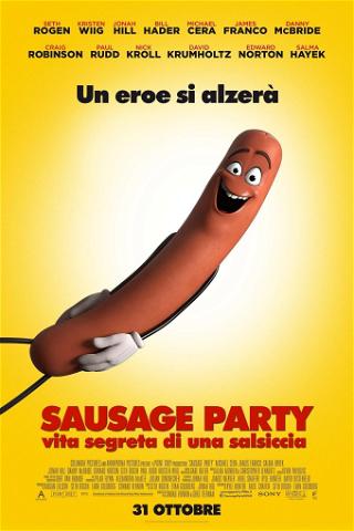 Sausage Party - Vita segreta di una salsiccia poster