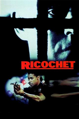 Ricochet - Der Aufprall poster