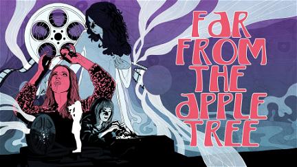 Far from the Apple Tree poster