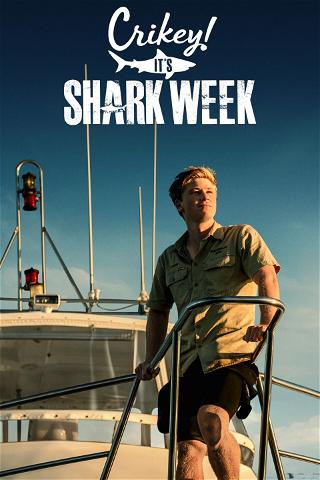 Crikey! It's Shark Week poster