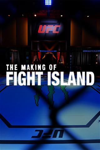 The Making of Fight Island poster