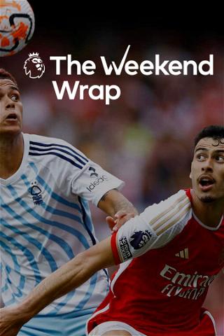 The Weekend Wrap poster