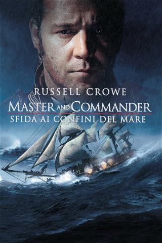 Master and Commander - Sfida ai confini del mare poster