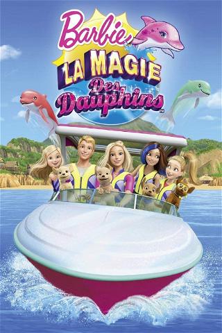 Barbie et la Magie des Dauphins poster