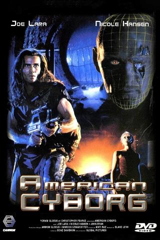 American Cyborg: El guerrero de acero poster
