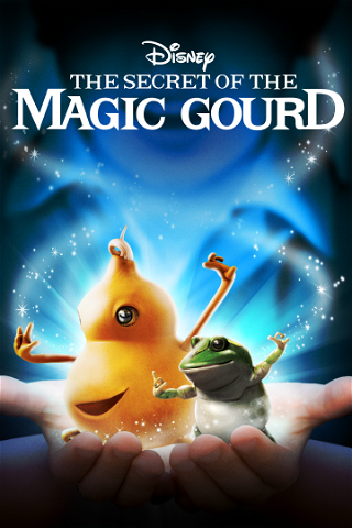 The Secret of The Magic Gourd poster