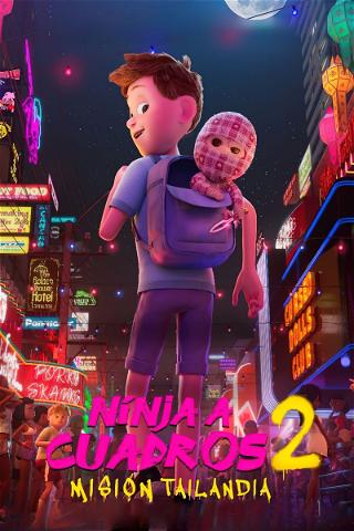 Ninja a cuadros 2: Misión Tailandia poster
