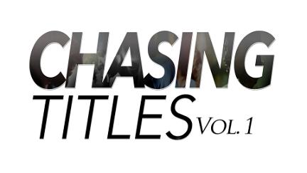 Chasing Titles Vol. 1 poster