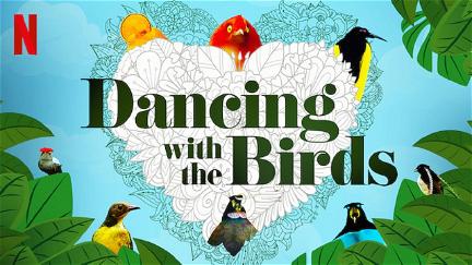 Dançar com os Pássaros poster