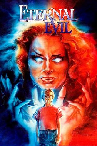 Eternal Evil – Das ewige Böse poster
