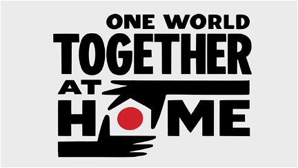 One World: Together at Home poster