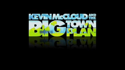 Kevin McCloud and the Big Town Plan poster