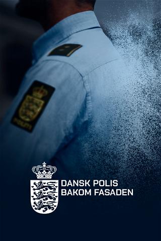 Dansk polis - bakom fasaden poster