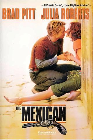The Mexican - Amore senza la sicura poster