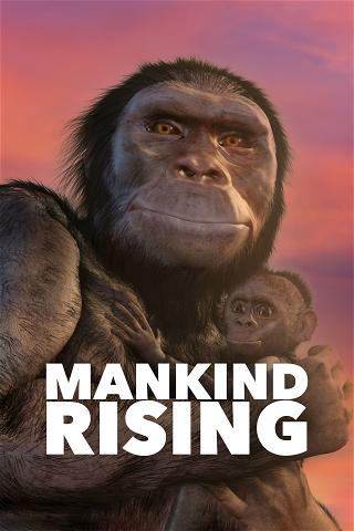 Mankind Rising poster