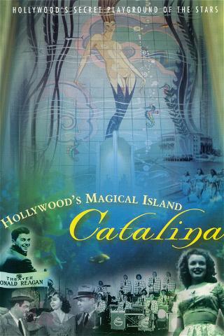 Hollywood's Magical Island: Catalina poster
