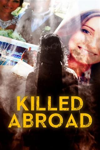 Killed Abroad poster