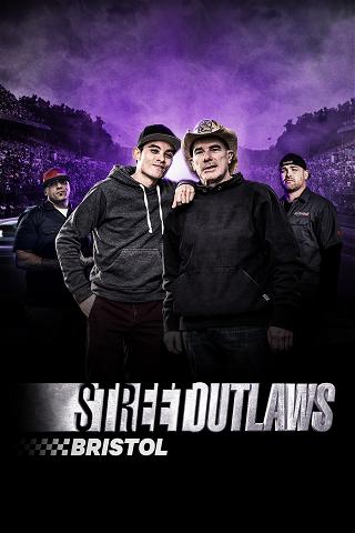 Street Outlaws: Bristol Race poster