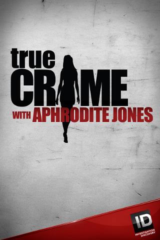 Crimes Famosos com Aphrodite Jones poster