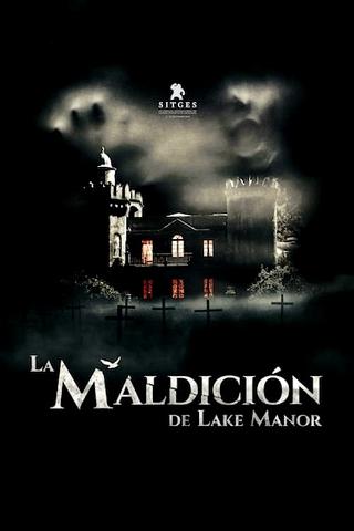La maldición de Lake Manor poster