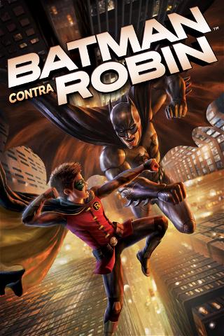 Batman vs Robin poster
