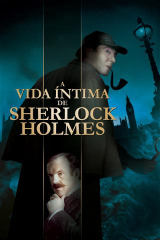 A Vida Íntima de Sherlock Holmes poster