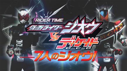 Rider Time: Kamen Rider Decade VS Zi-O poster