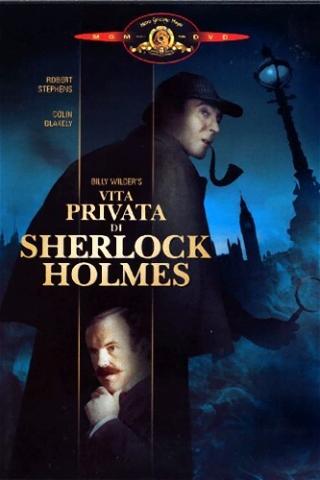 Vita privata di Sherlock Holmes poster