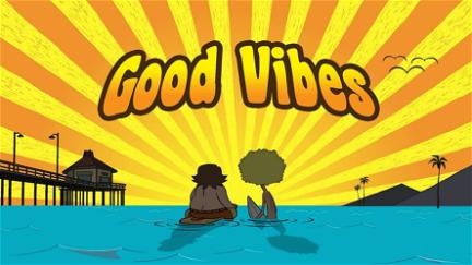 Good Vibes poster