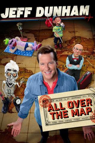 Jeff Dunham - All Over The Map poster